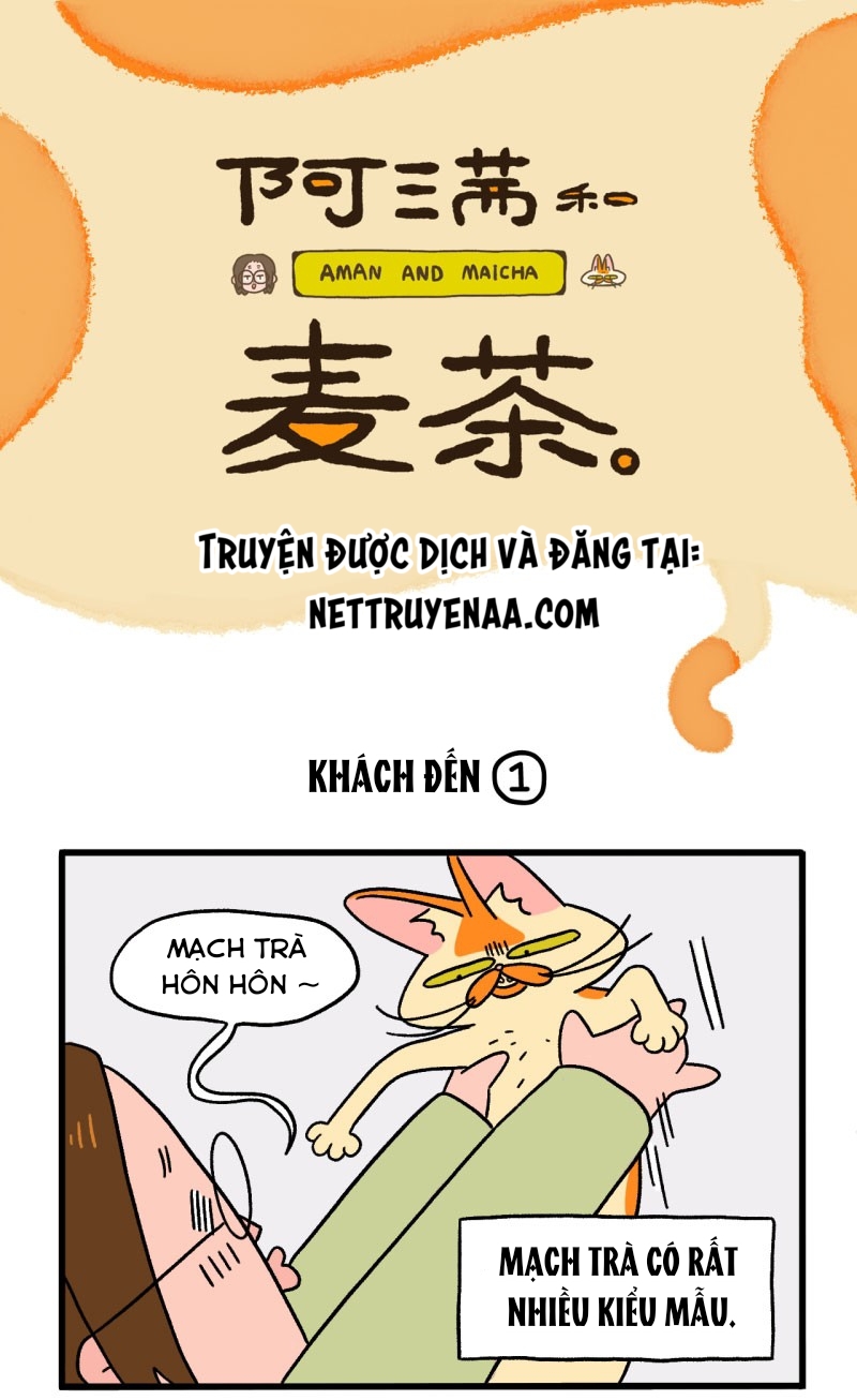A Mãn Và Mạch Trà: Chapter 3