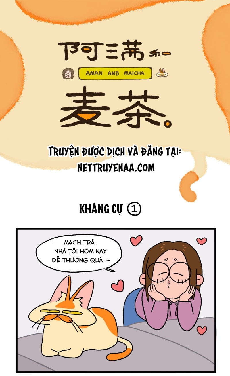 A Mãn Và Mạch Trà: Chapter 4