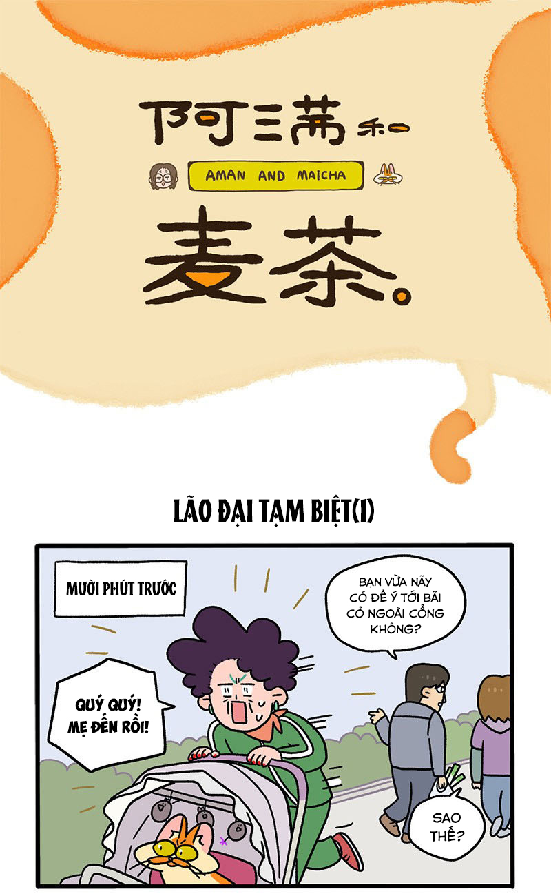 A Mãn Và Mạch Trà: Chapter 45