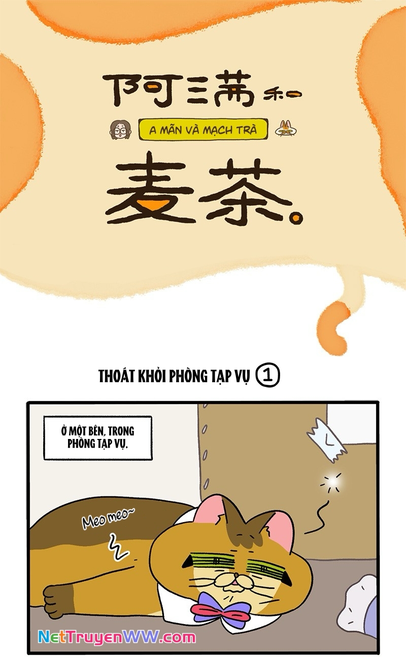 A Mãn Và Mạch Trà: Chapter 73
