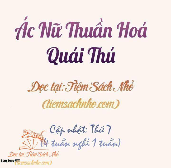 Ác Nữ Thuần Hoá Quái Thú: Chapter 24