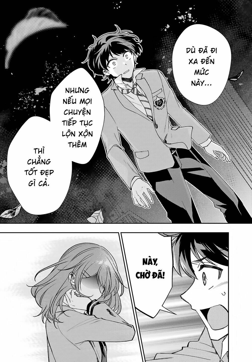 Ai dám bảo tôi không thể tạo nên một câu chuyện hài lãng mạn ngoài đời thực?: Chapter 10