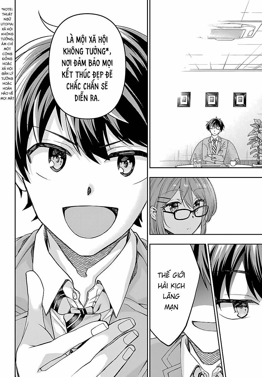 Ai dám bảo tôi không thể tạo nên một câu chuyện hài lãng mạn ngoài đời thực?: Chapter 5