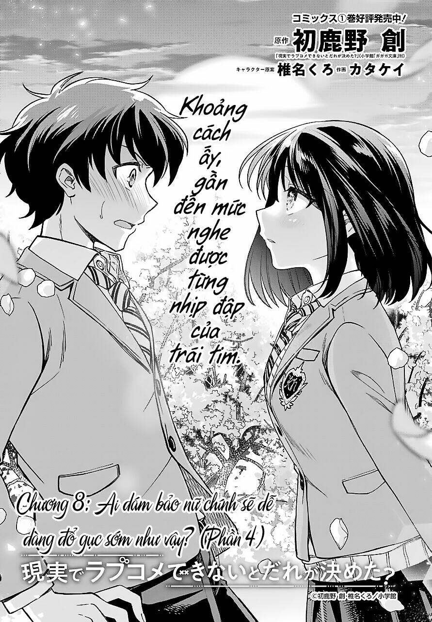 Ai dám bảo tôi không thể tạo nên một câu chuyện hài lãng mạn ngoài đời thực?: Chapter 8