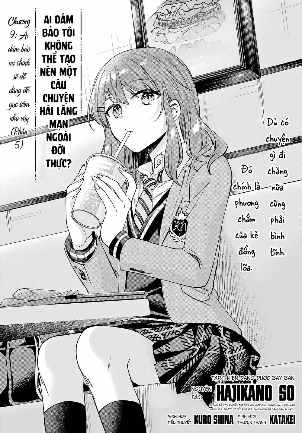 Ai dám bảo tôi không thể tạo nên một câu chuyện hài lãng mạn ngoài đời thực?: Chapter 9