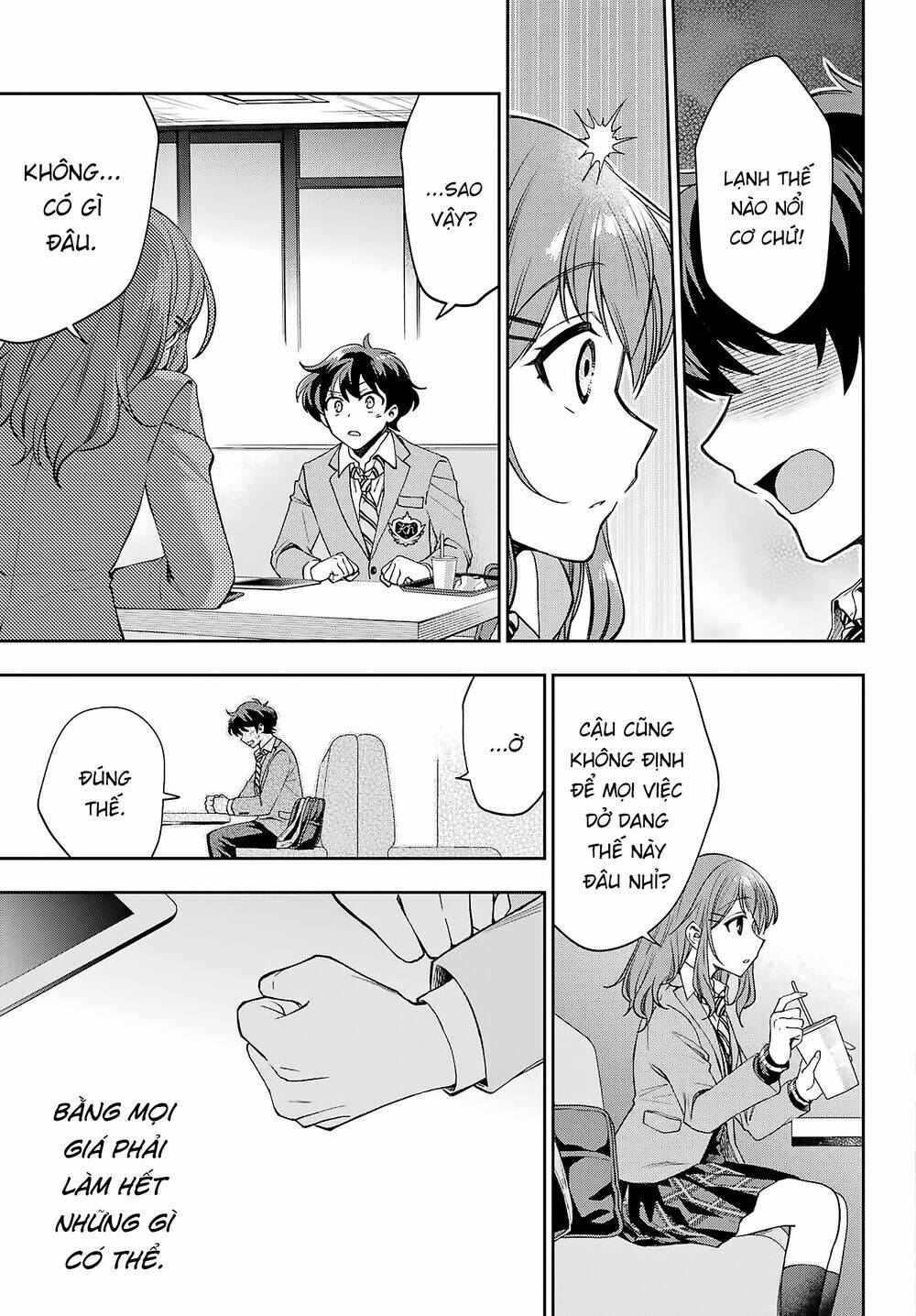 Ai dám bảo tôi không thể tạo nên một câu chuyện hài lãng mạn ngoài đời thực?: Chapter 9