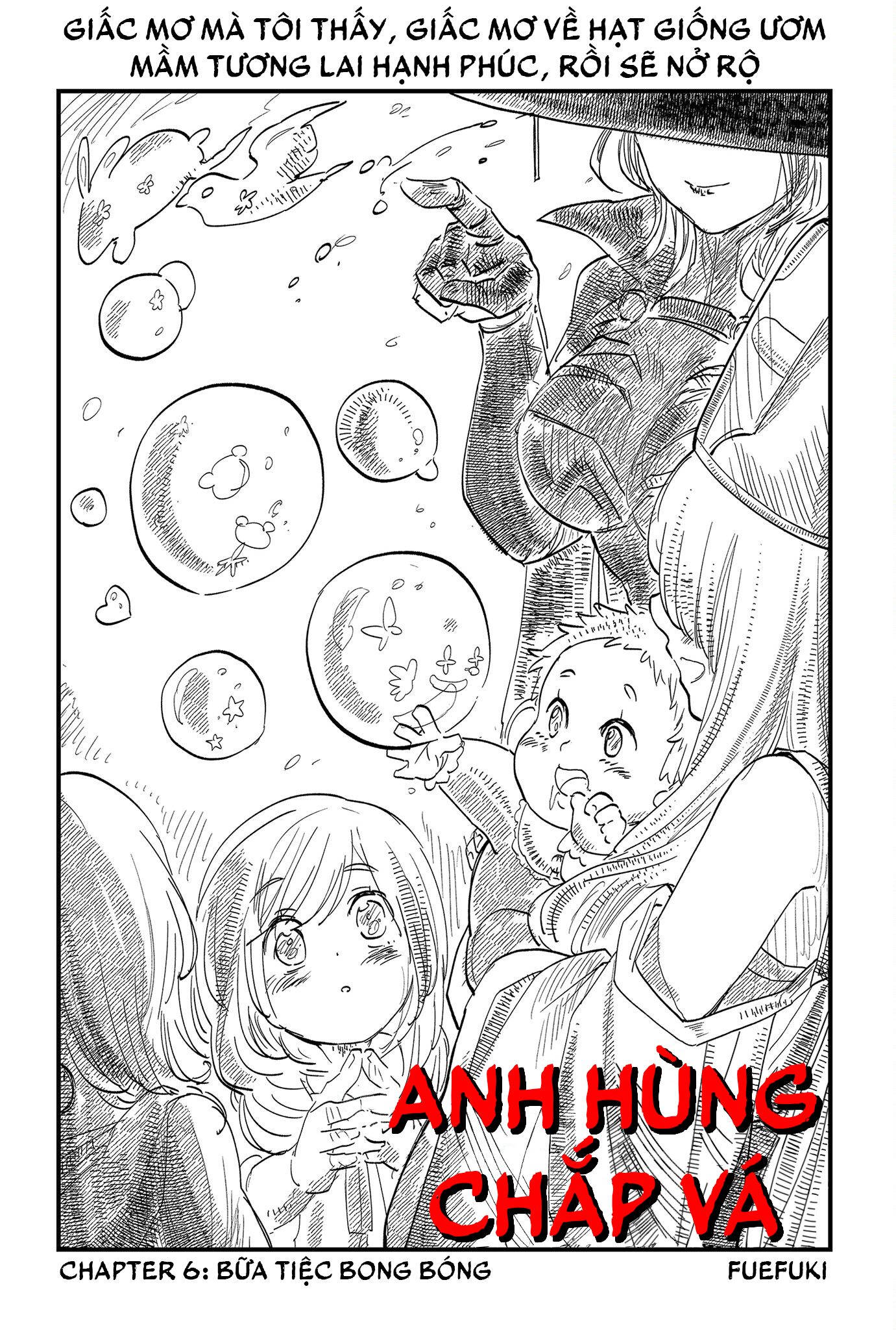 Anh Hùng Chắp Vá: Chapter 6