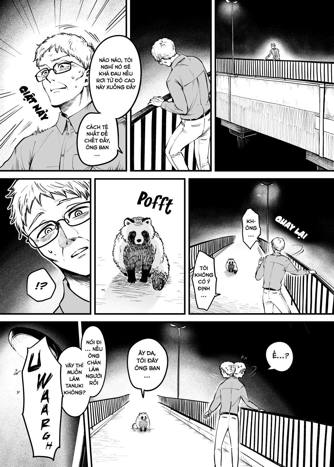 Bạn có muốn làm Tanuki không?: Chapter 2