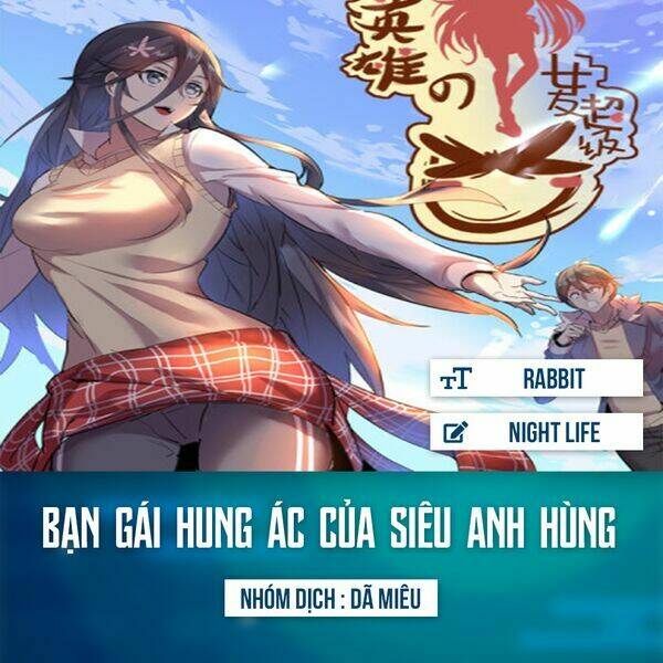 Bạn Gái Hung Ác Của Siêu Anh Hùng: Chapter 10