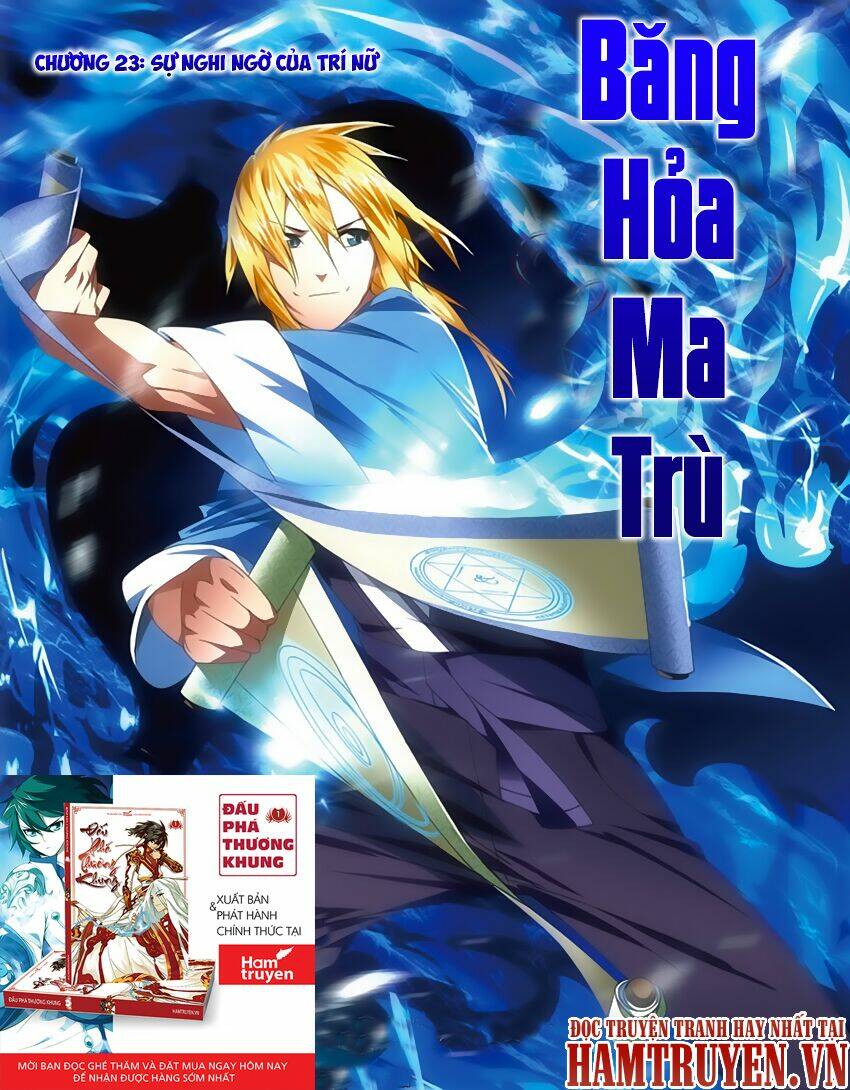 Băng Hỏa Ma Trù: Chapter 23