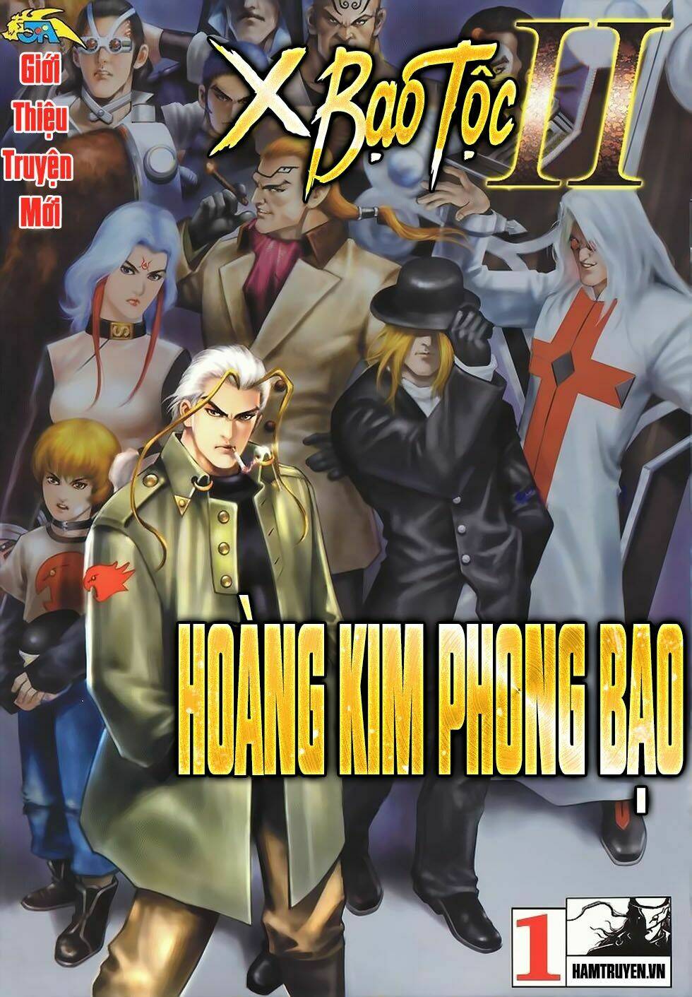 Bạo Tộc X Ii - Hoàng Kim Phong Bạo: Chapter 1