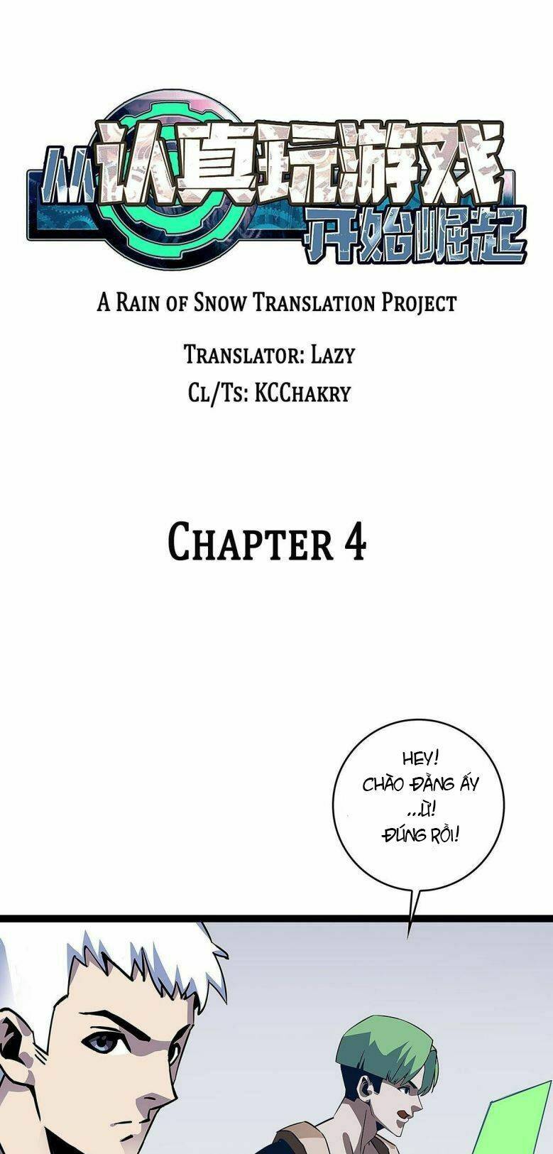 Bắt Đầu Vùng Dậy Từ Việc Chơi Game Nghiêm Túc: Chapter 4