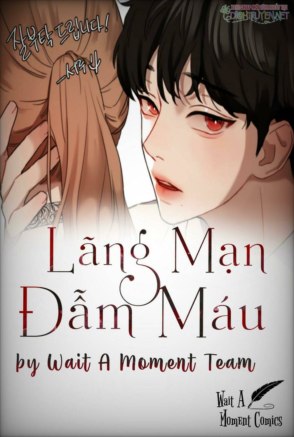 Bloody Romance - Lãng Mạn Đẫm Máu: Chapter 1