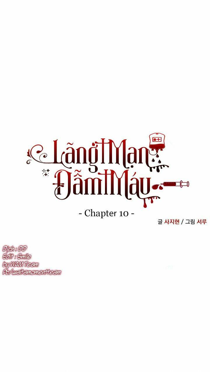 Bloody Romance - Lãng Mạn Đẫm Máu: Chapter 10