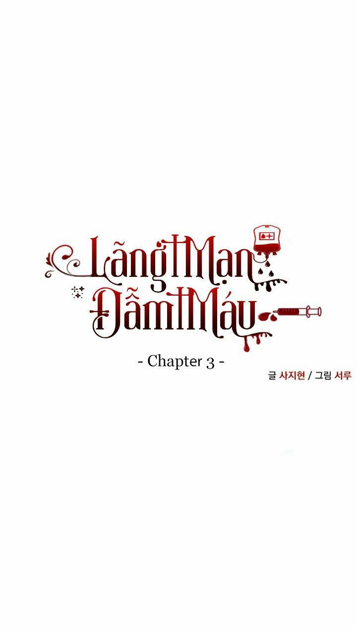 Bloody Romance - Lãng Mạn Đẫm Máu: Chapter 3