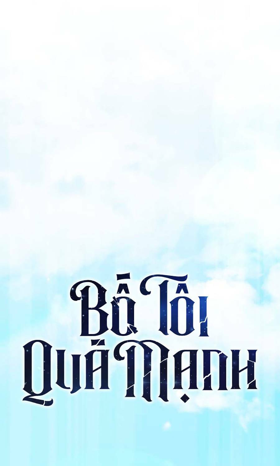 Bố Tôi Quá Mạnh: Chapter 149