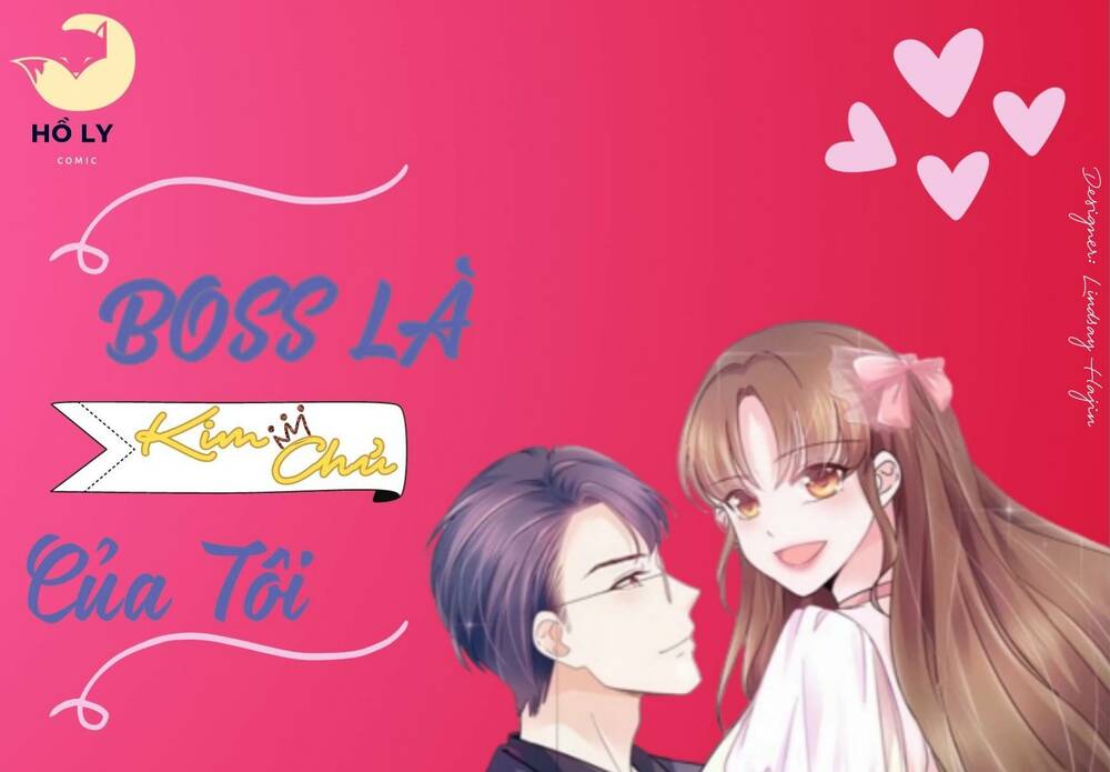 Boss Là Kim Chủ Của Tôi: Chapter 30