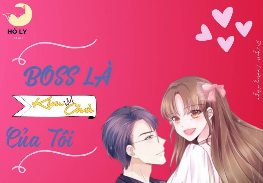 Boss Là Kim Chủ Của Tôi: Chapter 53