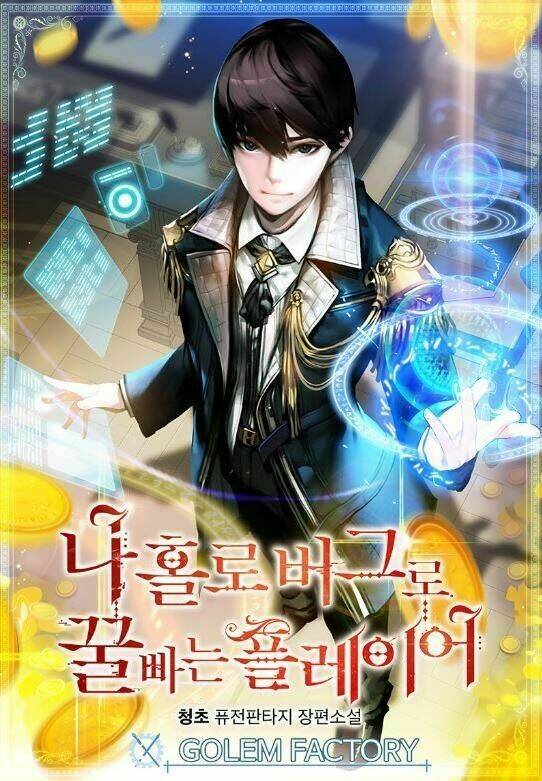 BUG PLAYER - NGƯỜI CHƠI LỖI: Chapter 35