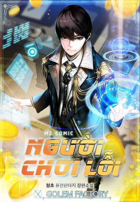 BUG PLAYER - NGƯỜI CHƠI LỖI: Chapter 62