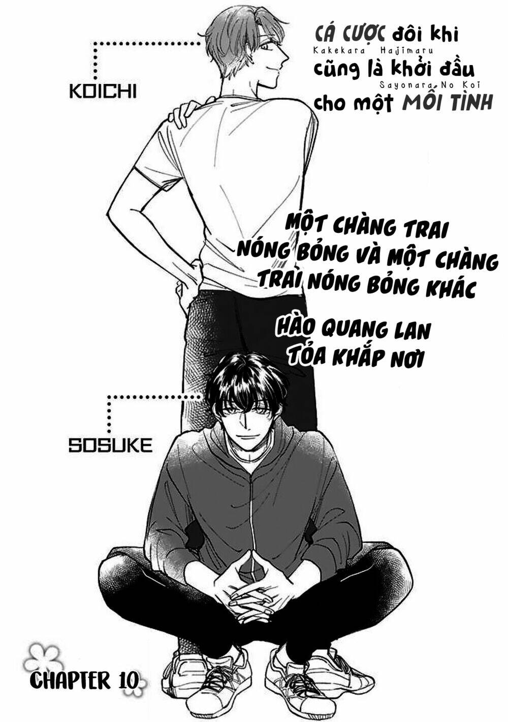 Cá Cược Đôi Khi Cũng Là Khởi Đầu Cho Một Cuộc Tình: Chapter 10