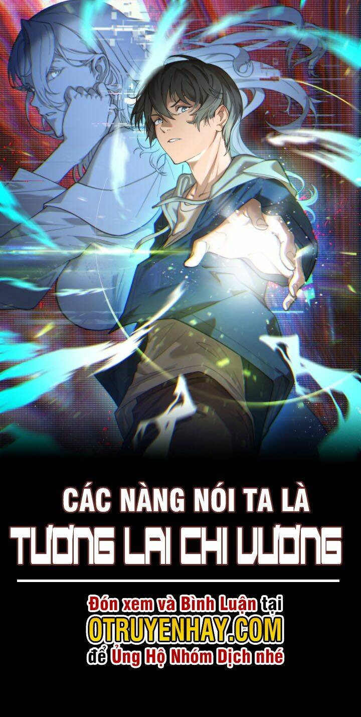 Các Nàng Nói Ta Là Vua Tương Lai: Chapter 2