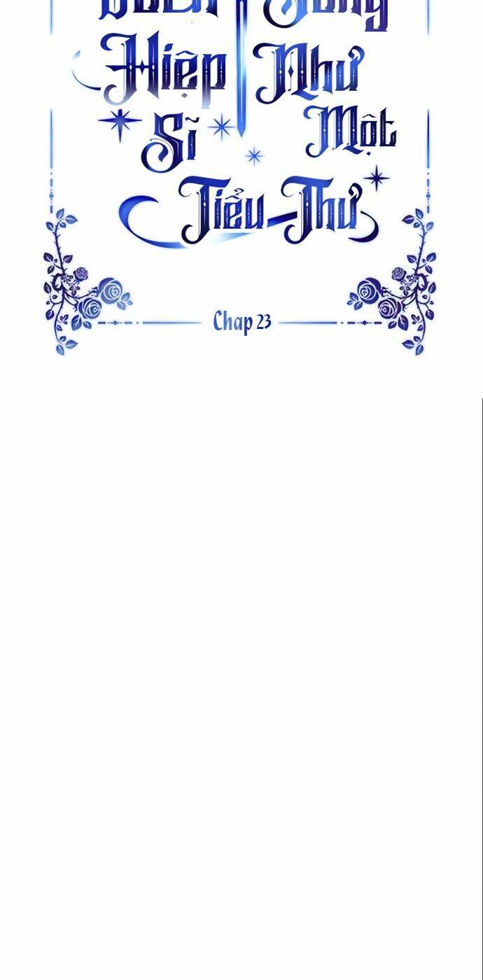 Cách Hiệp Sĩ Sống Như Một Tiểu Thư Quyền Quý: Chapter 23
