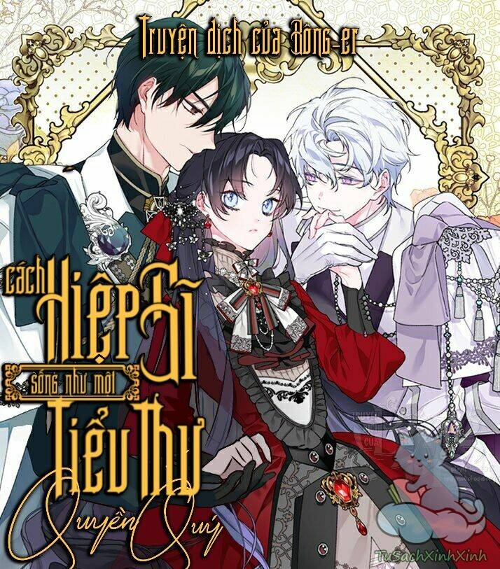 Cách Hiệp Sĩ Sống Như Một Tiểu Thư Quyền Quý: Chapter 31