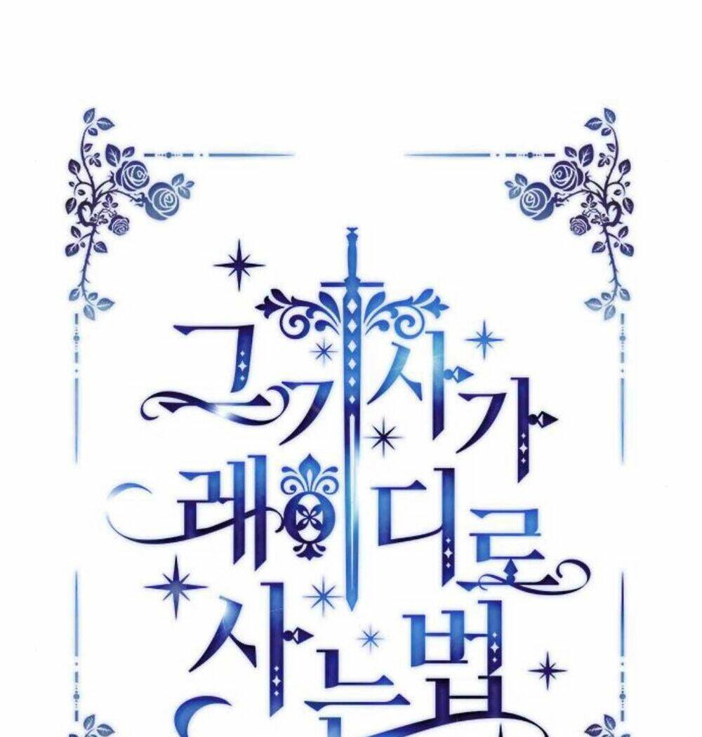 Cách Hiệp Sĩ Sống Như Một Tiểu Thư Quyền Quý: Chapter 31