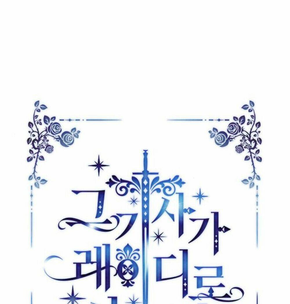 Cách Hiệp Sĩ Sống Như Một Tiểu Thư Quyền Quý: Chapter 40
