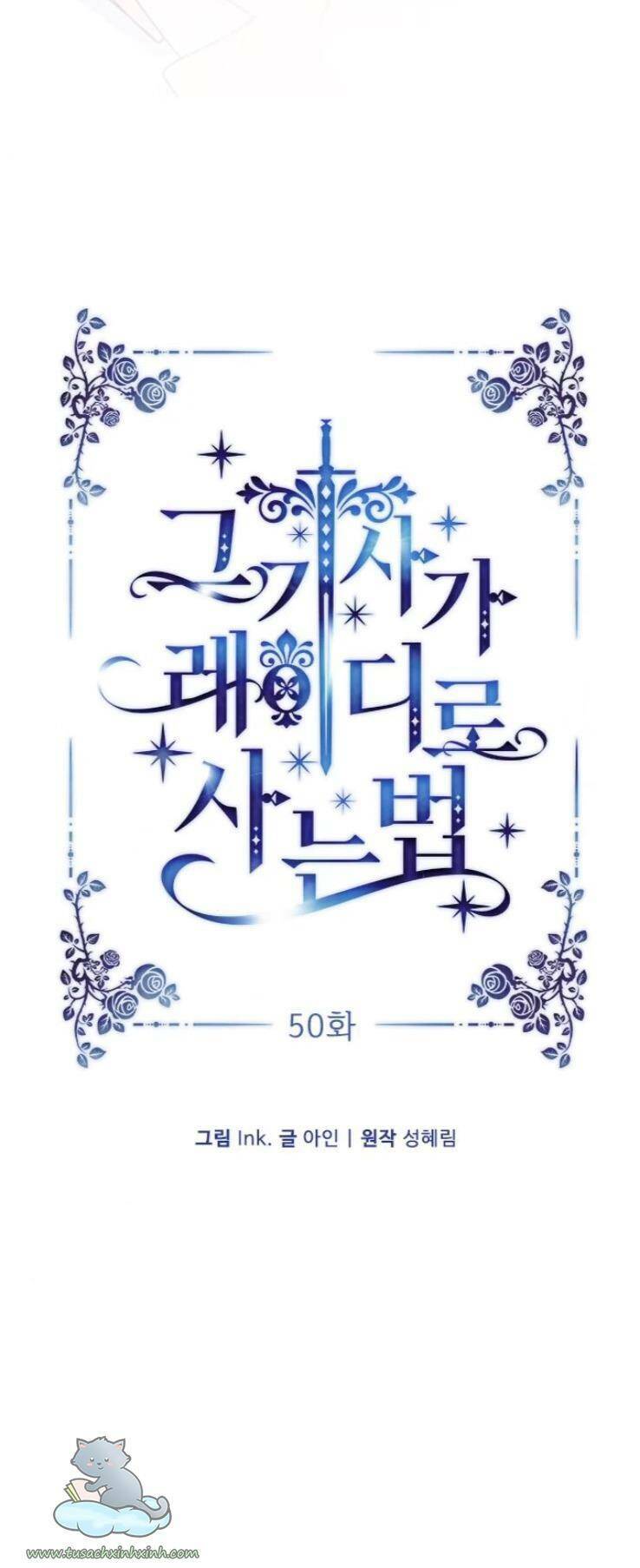 Cách Hiệp Sĩ Sống Như Một Tiểu Thư Quyền Quý: Chapter 50
