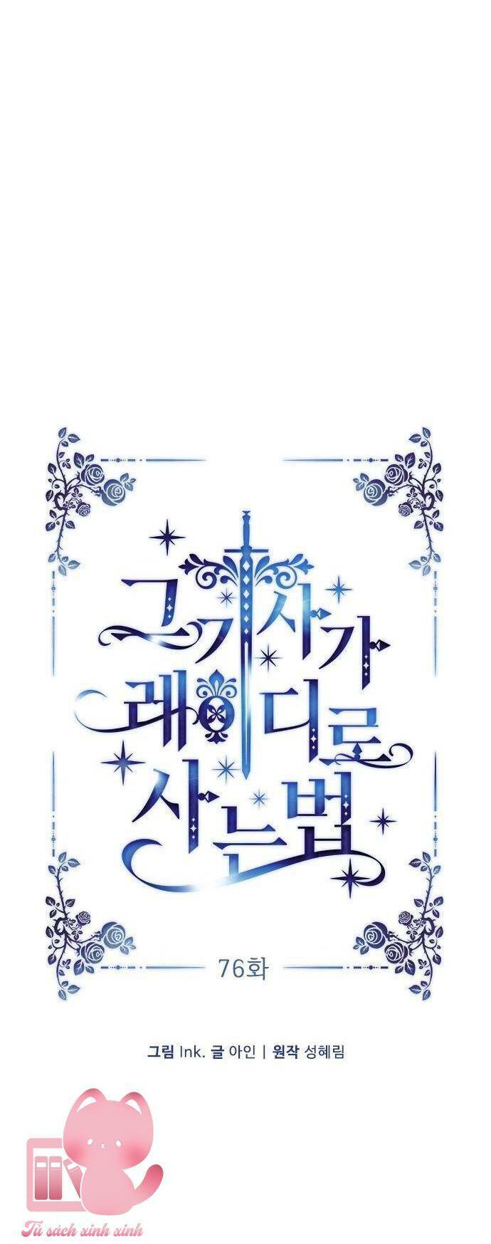 Cách Hiệp Sĩ Sống Như Một Tiểu Thư Quyền Quý: Chapter 76