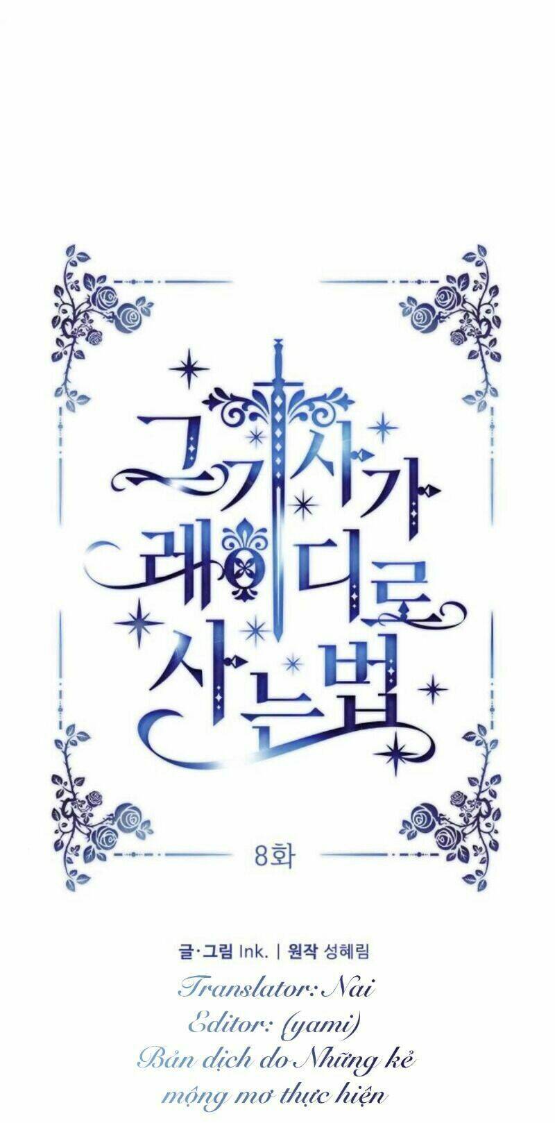Cách Hiệp Sĩ Sống Như Một Tiểu Thư Quyền Quý: Chapter 8