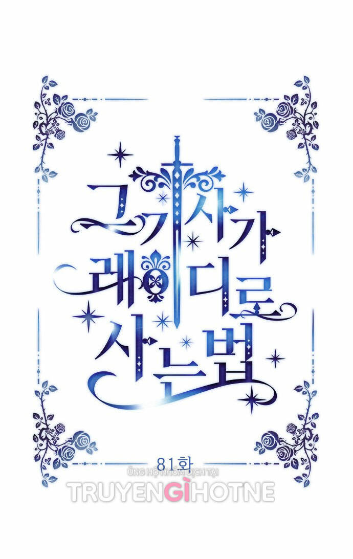 Cách Hiệp Sĩ Sống Như Một Tiểu Thư Quyền Quý: Chapter 81.1