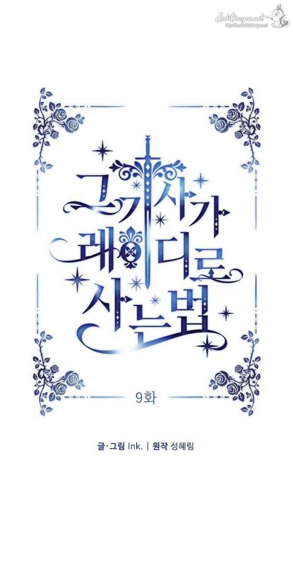 Cách Hiệp Sĩ Sống Như Một Tiểu Thư Quyền Quý: Chapter 9