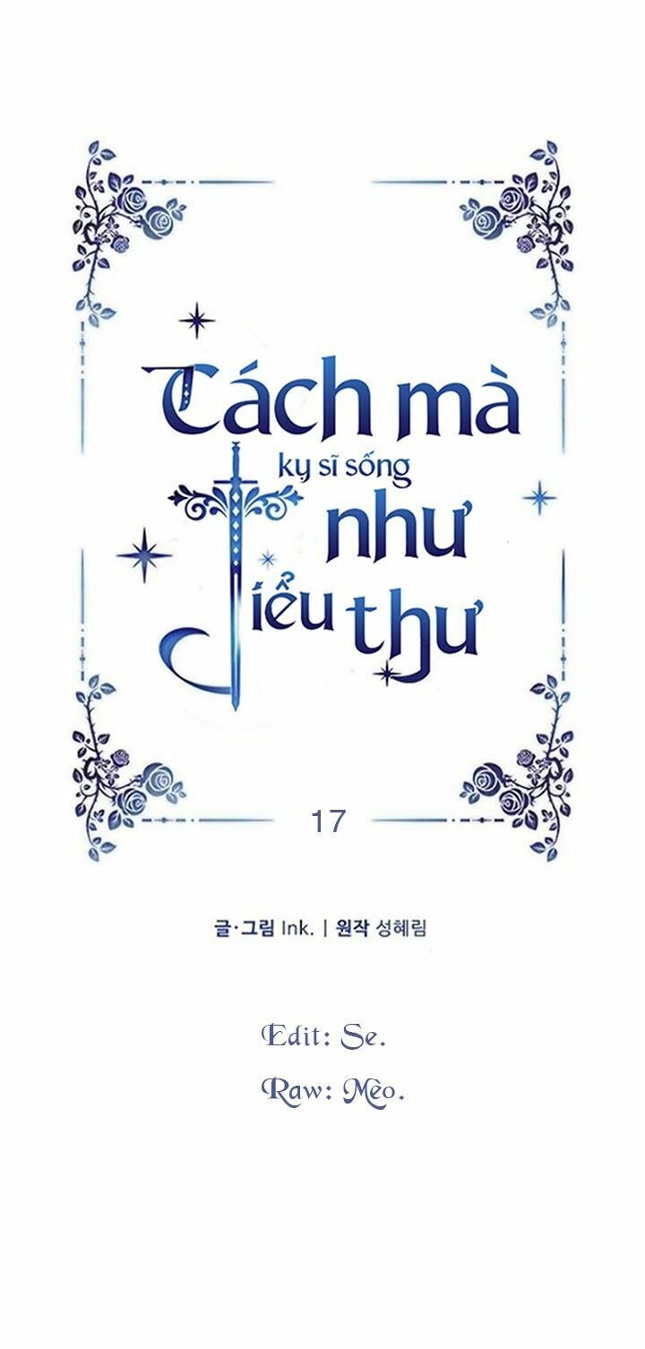 Cách Mà Kỵ Sĩ Sống Như Tiểu Thư: Chapter 17
