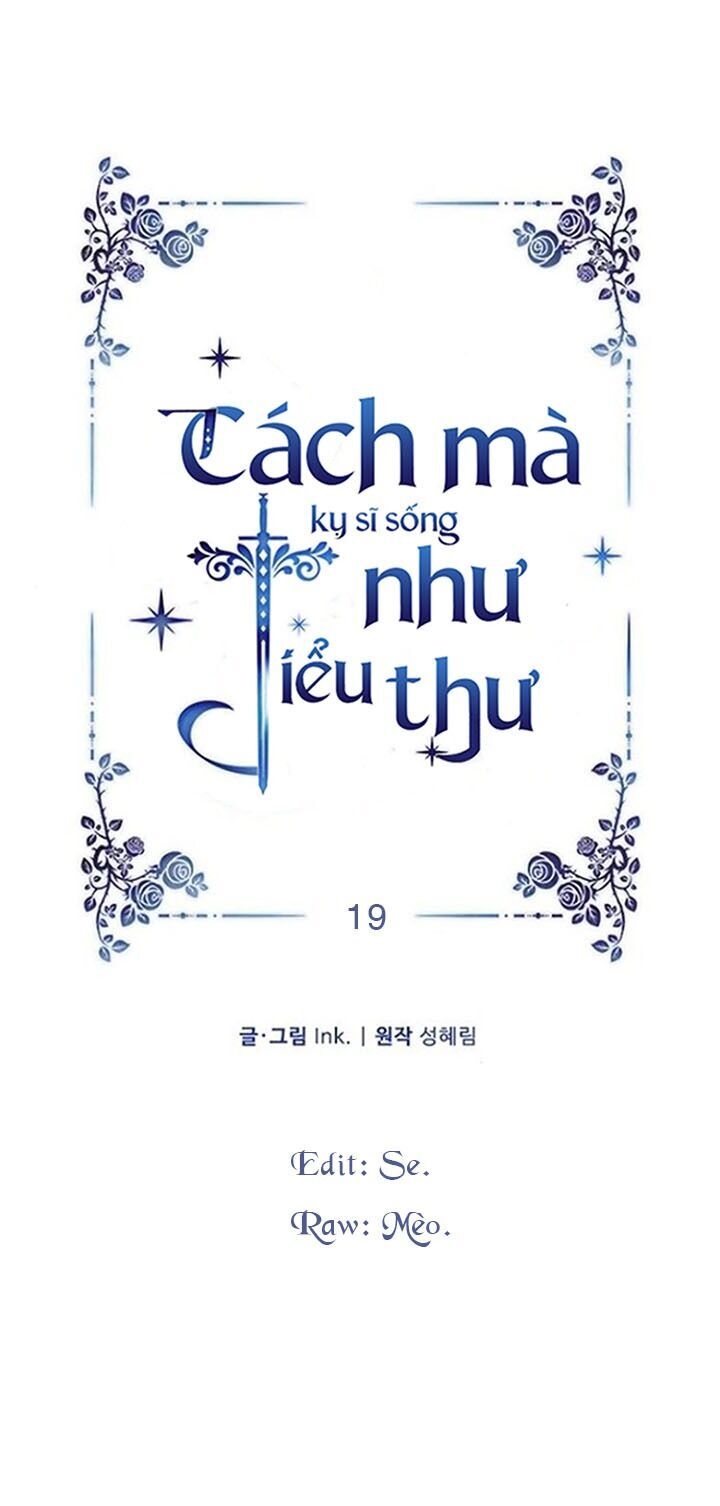 Cách Mà Kỵ Sĩ Sống Như Tiểu Thư: Chapter 19