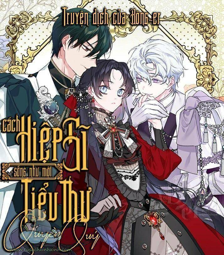 Cách Mà Kỵ Sĩ Sống Như Tiểu Thư: Chapter 60