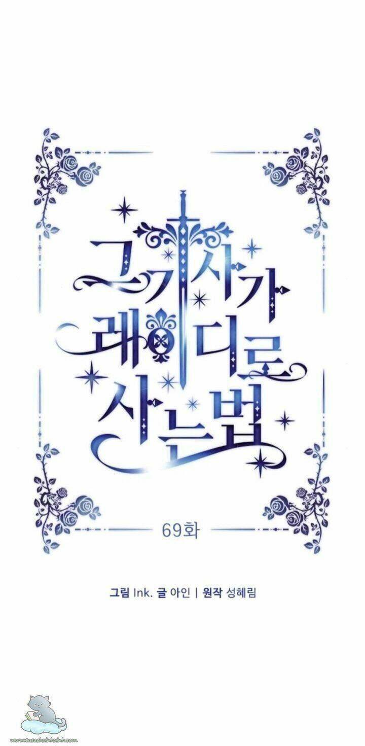 Cách Mà Kỵ Sĩ Sống Như Tiểu Thư: Chapter 69