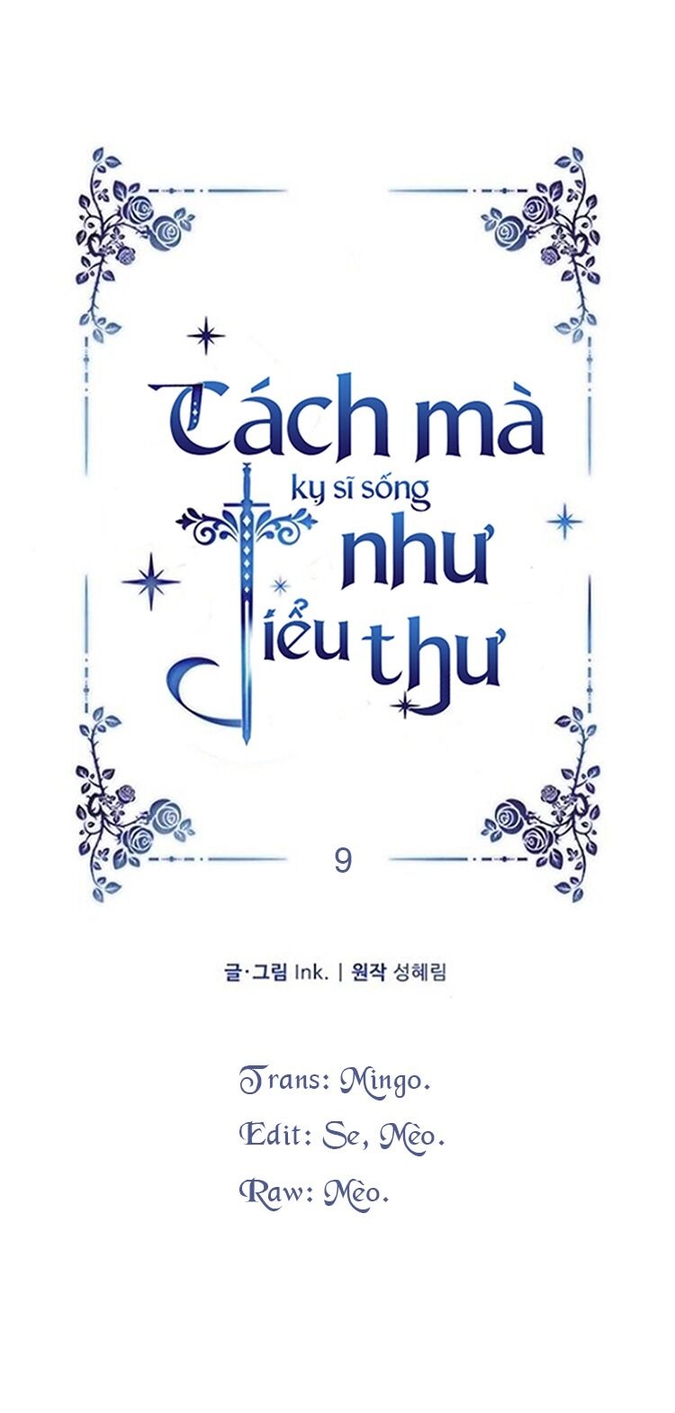 Cách Mà Kỵ Sĩ Sống Như Tiểu Thư: Chapter 9