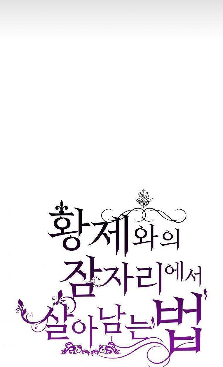 CÁCH SỐNG SÓT SAU KHI NGỦ VỚI HOÀNG ĐẾ: Chapter 26