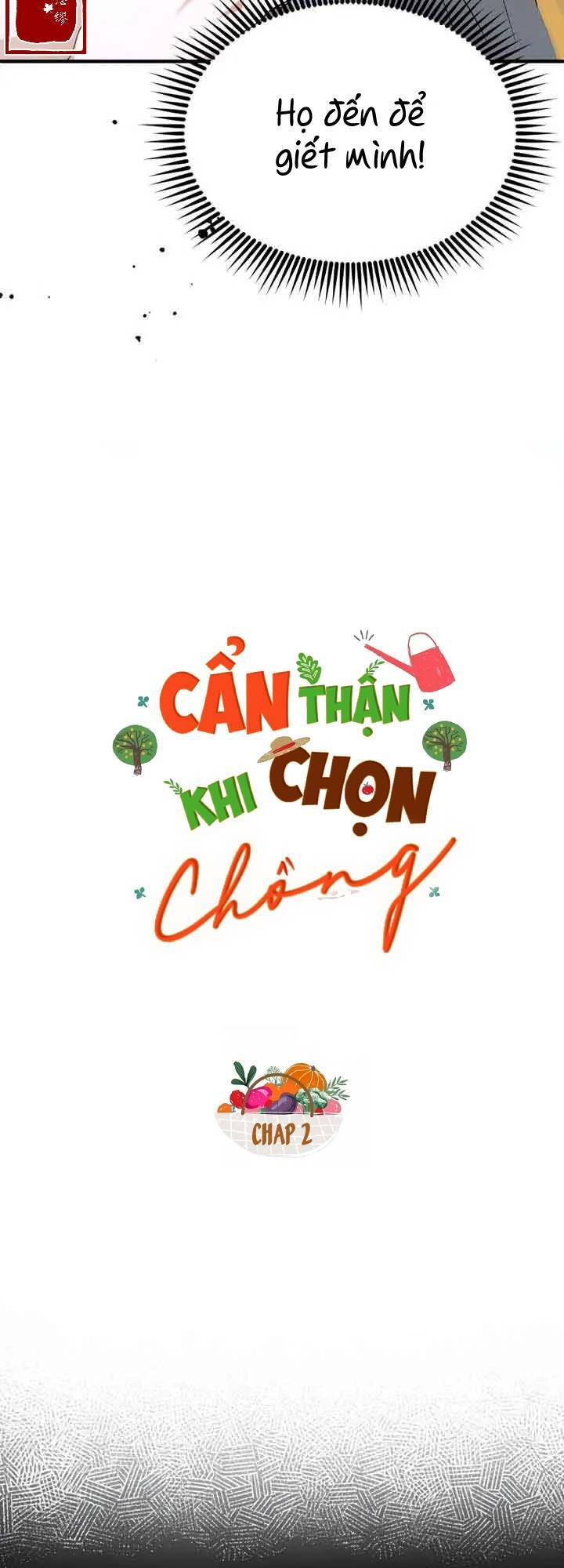 Cẩn Thận Khi Chọn Chồng: Chapter 2