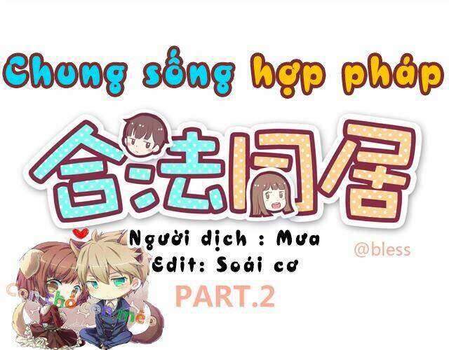 Chung Sống Hợp Pháp: Chapter 2