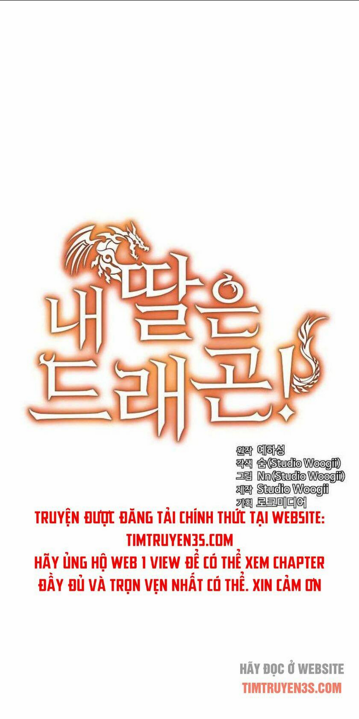 Con Gái Tôi Là Rồng!: Chapter 5