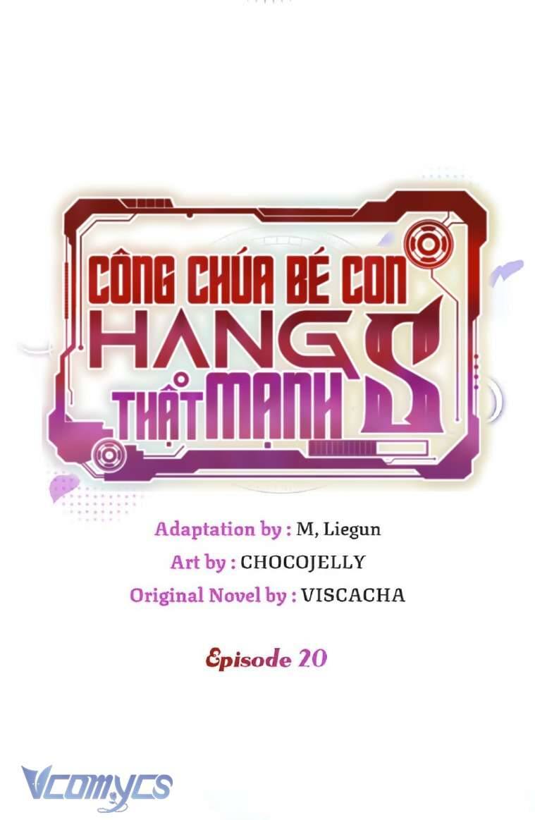 Công Chúa Bé Con Hạng S Thật Mạnh: Chapter 20