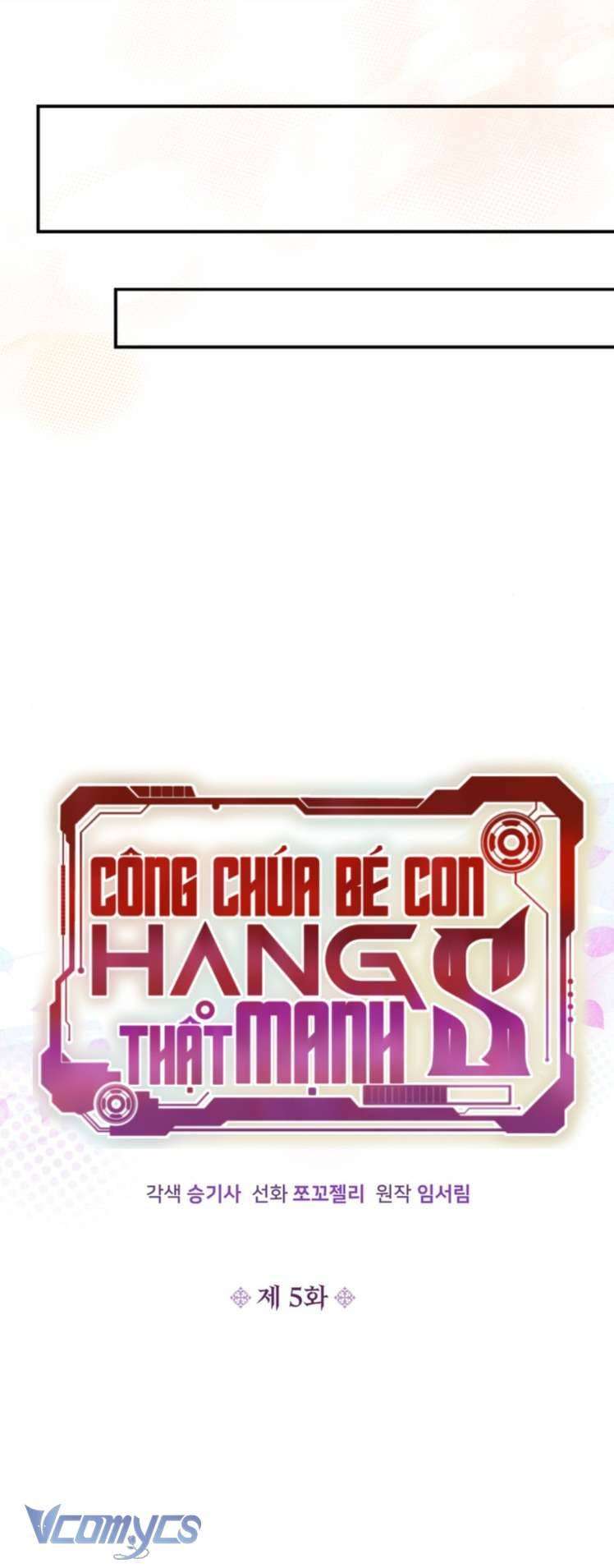 Công Chúa Bé Con Hạng S Thật Mạnh: Chapter 5
