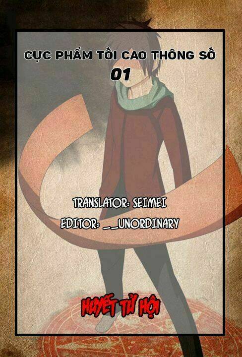 Cực Phẩm Tối Cao Thông Số 01: Chapter 2