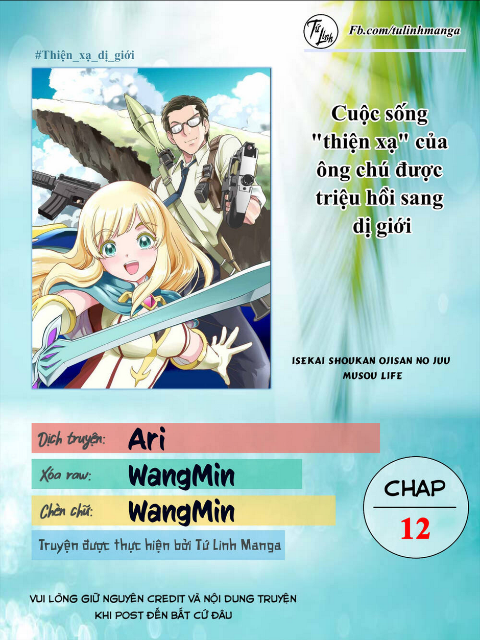 Cuộc Sống "Thiện Xạ" Của Ông Chú Được Triệu Hồi Sang Dị Giới: Chapter 12