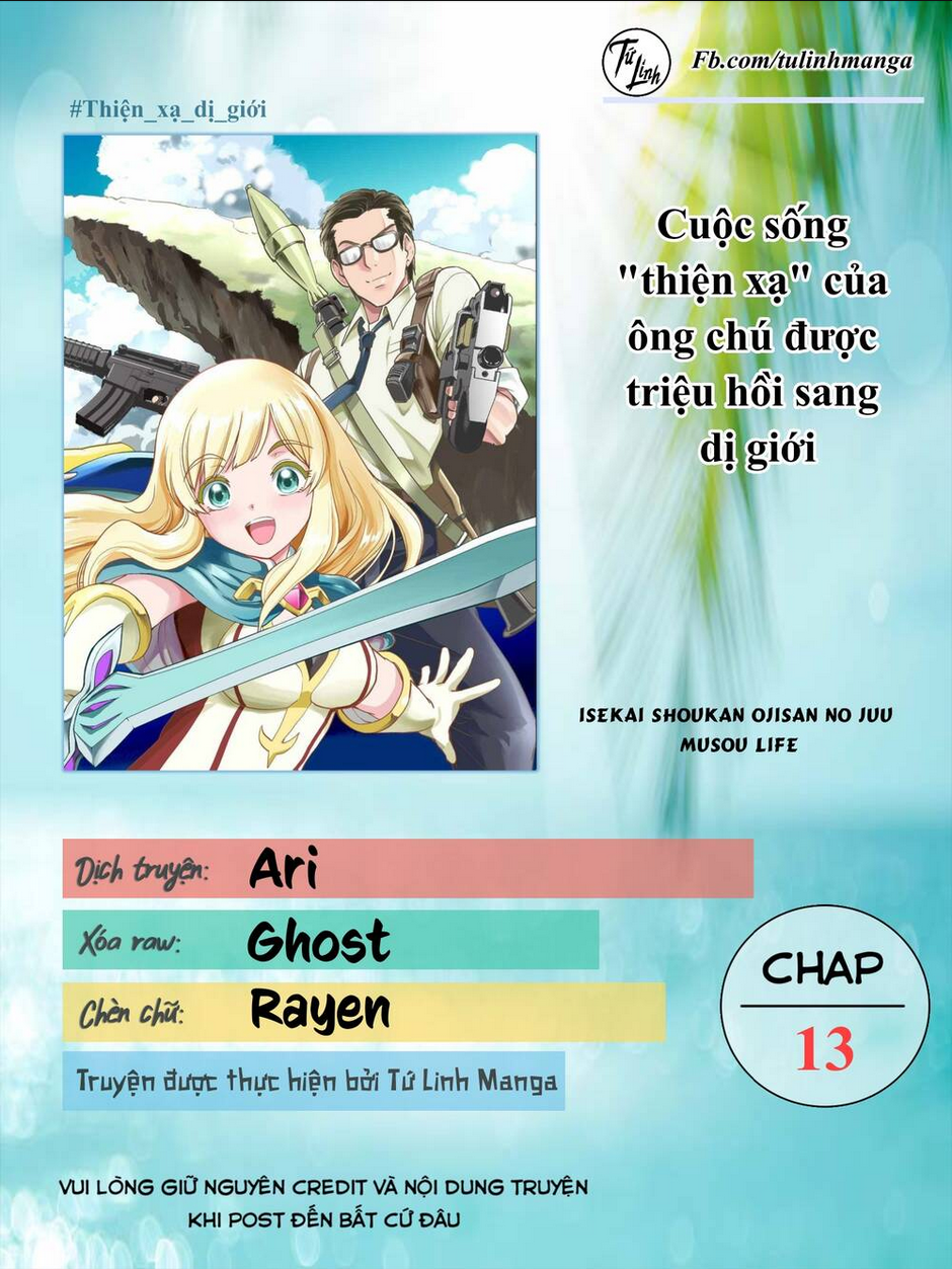 Cuộc Sống "Thiện Xạ" Của Ông Chú Được Triệu Hồi Sang Dị Giới: Chapter 13