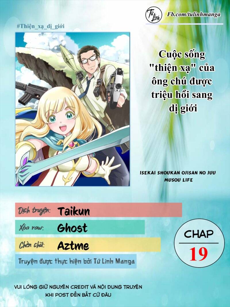 Cuộc Sống "Thiện Xạ" Của Ông Chú Được Triệu Hồi Sang Dị Giới: Chapter 19